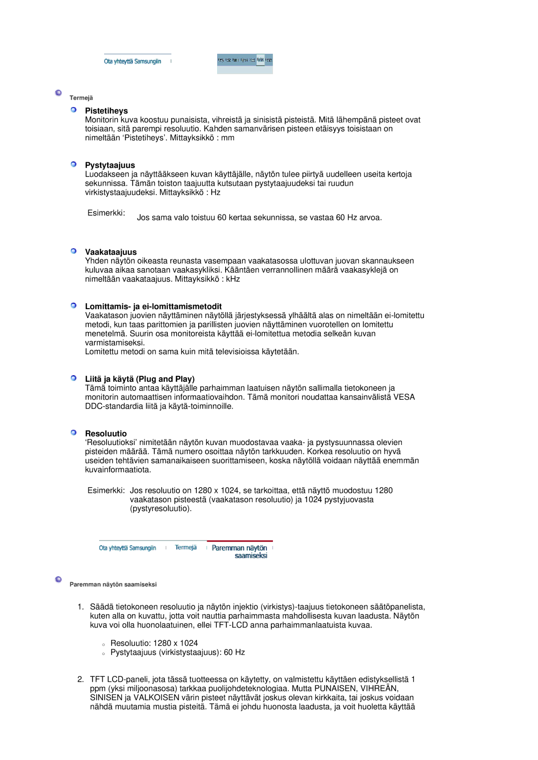 Samsung LS20HABESQ/EDC manual Pistetiheys, Pystytaajuus, Vaakataajuus, Lomittamis- ja ei-lomittamismetodit, Resoluutio 