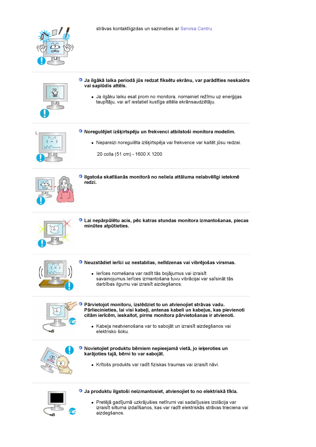 Samsung LS20HABBSQ/EDC, LS20HABESQ/EDC manual Strāvas kontaktligzdas un sazinieties ar Servisa Centru 