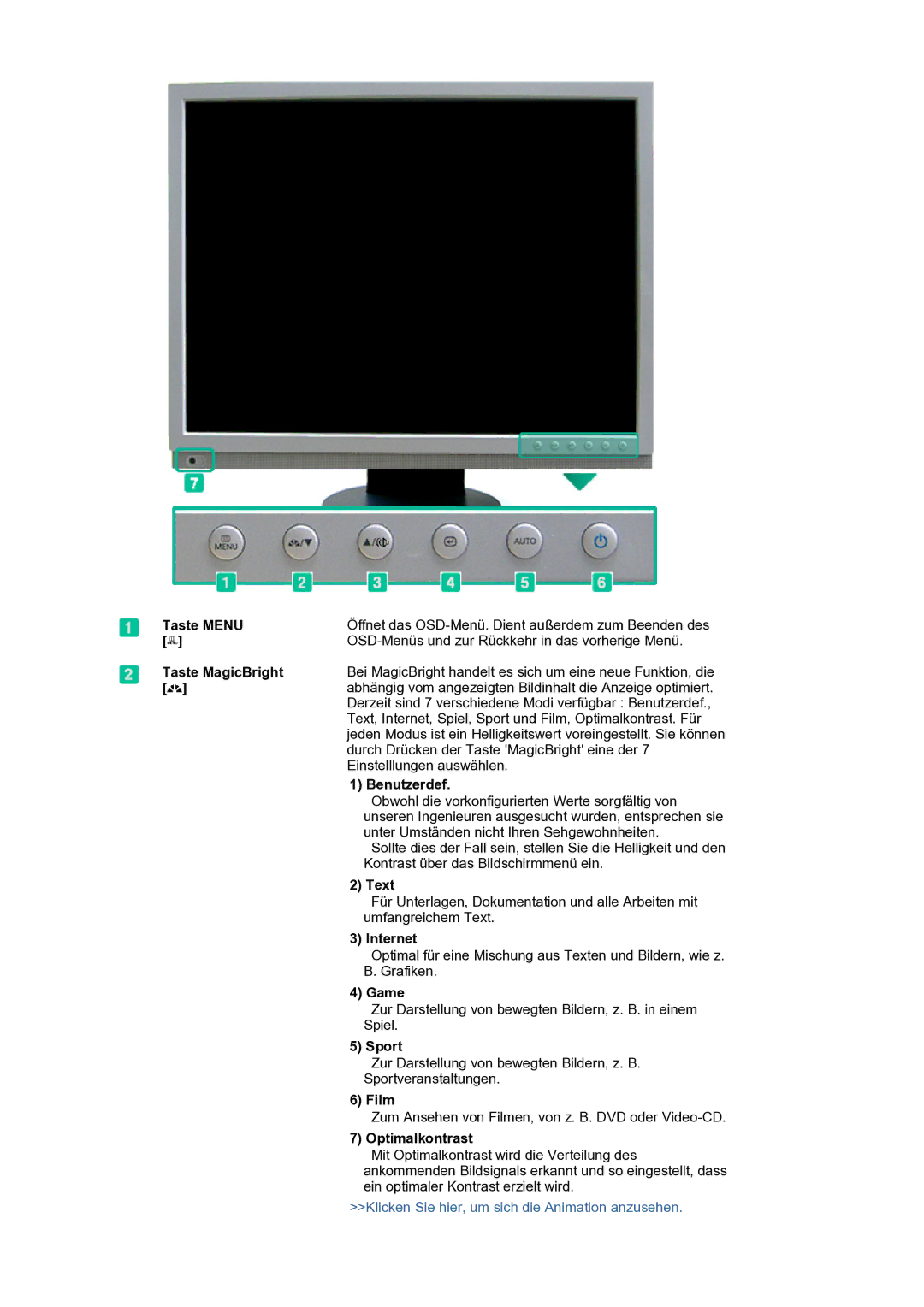 Samsung LS20HAMBSQ/EDC Taste Menu, Taste MagicBright, Benutzerdef, Text, Internet, Game, Sport, Film, Optimalkontrast 