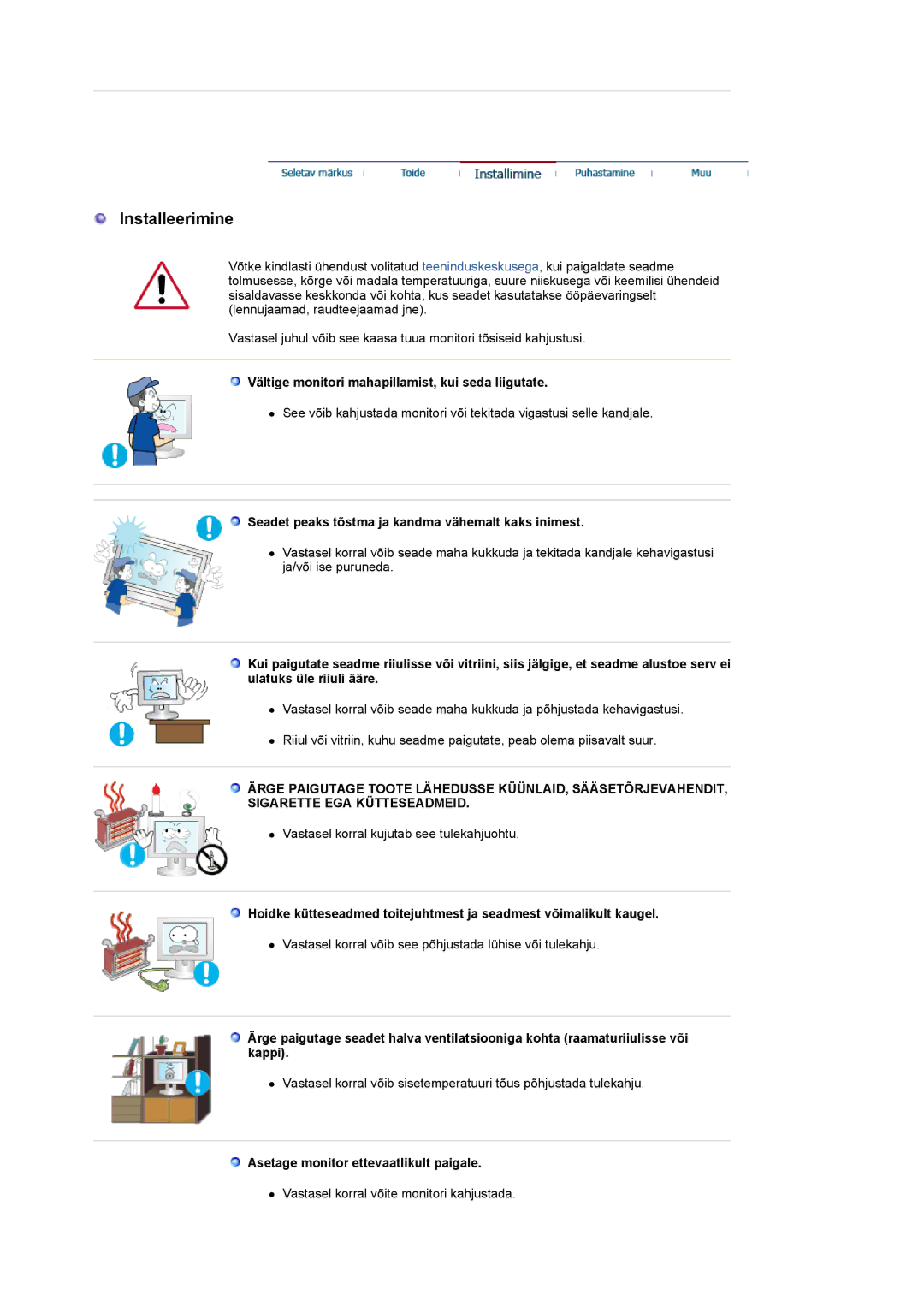 Samsung LS20HANKSHEDC manual Vältige monitori mahapillamist, kui seda liigutate, Asetage monitor ettevaatlikult paigale 