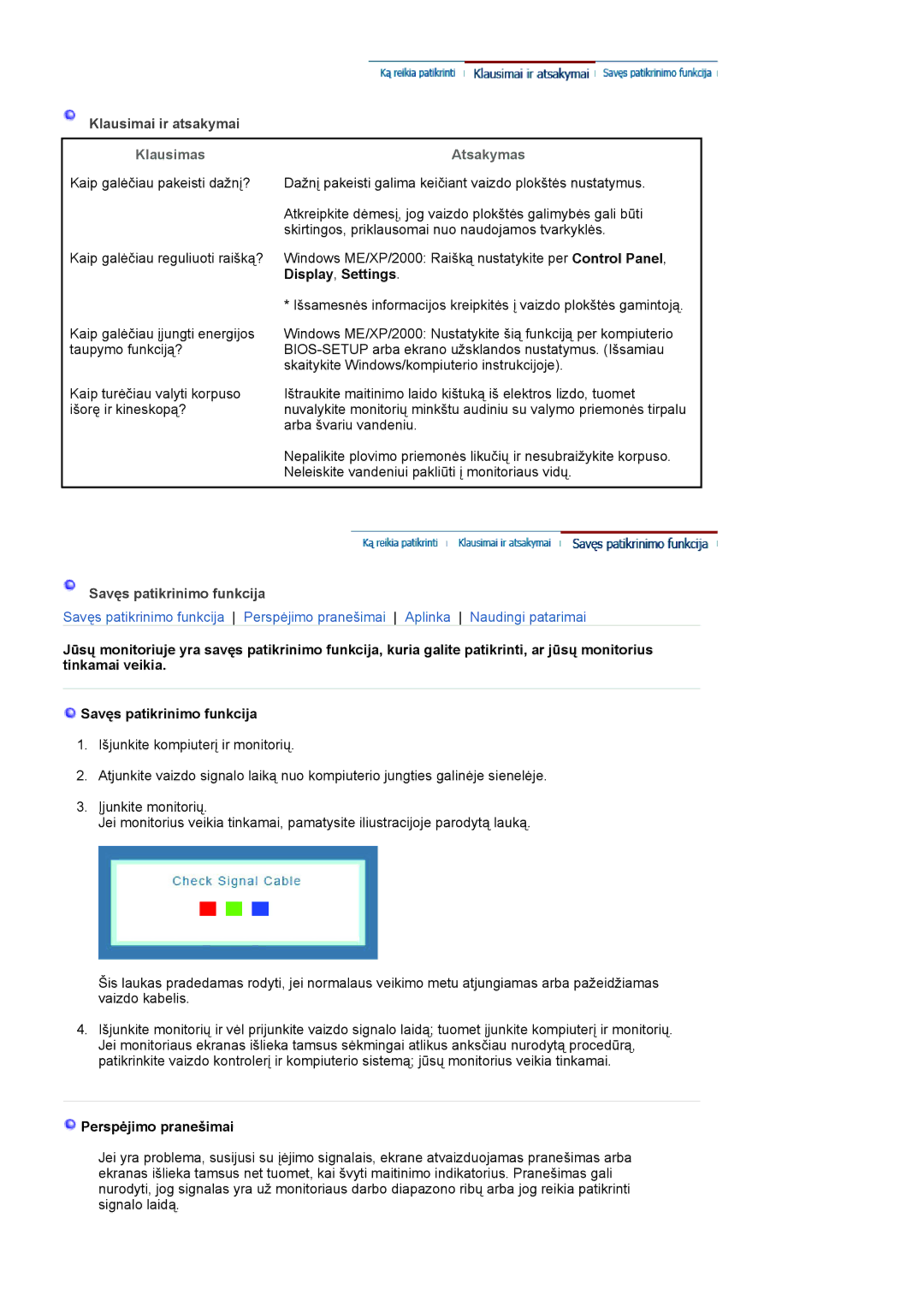 Samsung LS19HANKBDHEDC, LS20HANKSHEDC manual Klausimas, Atsakymas, Perspėjimo pranešimai 