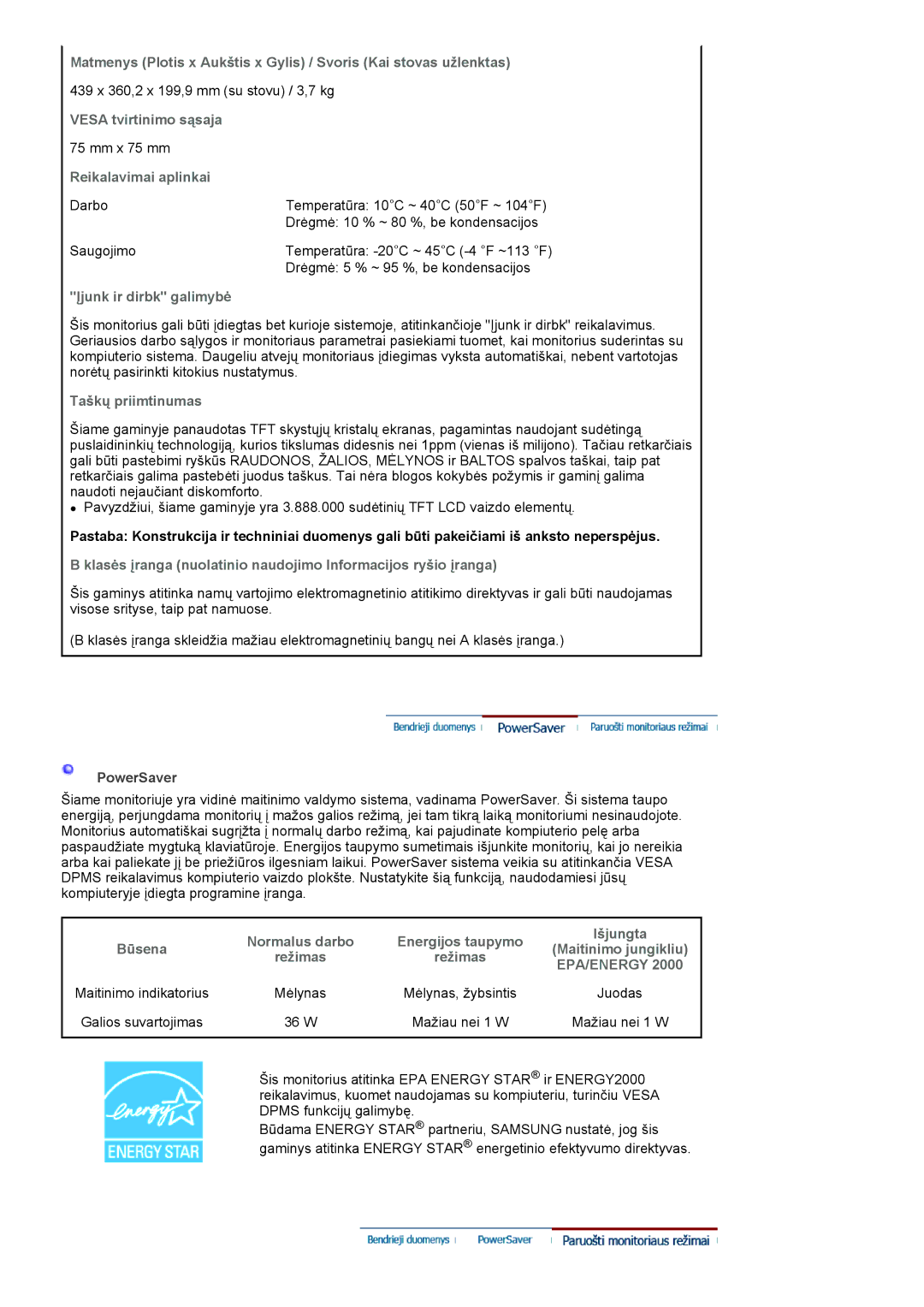 Samsung LS20HANKSHEDC manual Vesa tvirtinimo sąsaja, Reikalavimai aplinkai, Įjunk ir dirbk galimybė, Taškų priimtinumas 