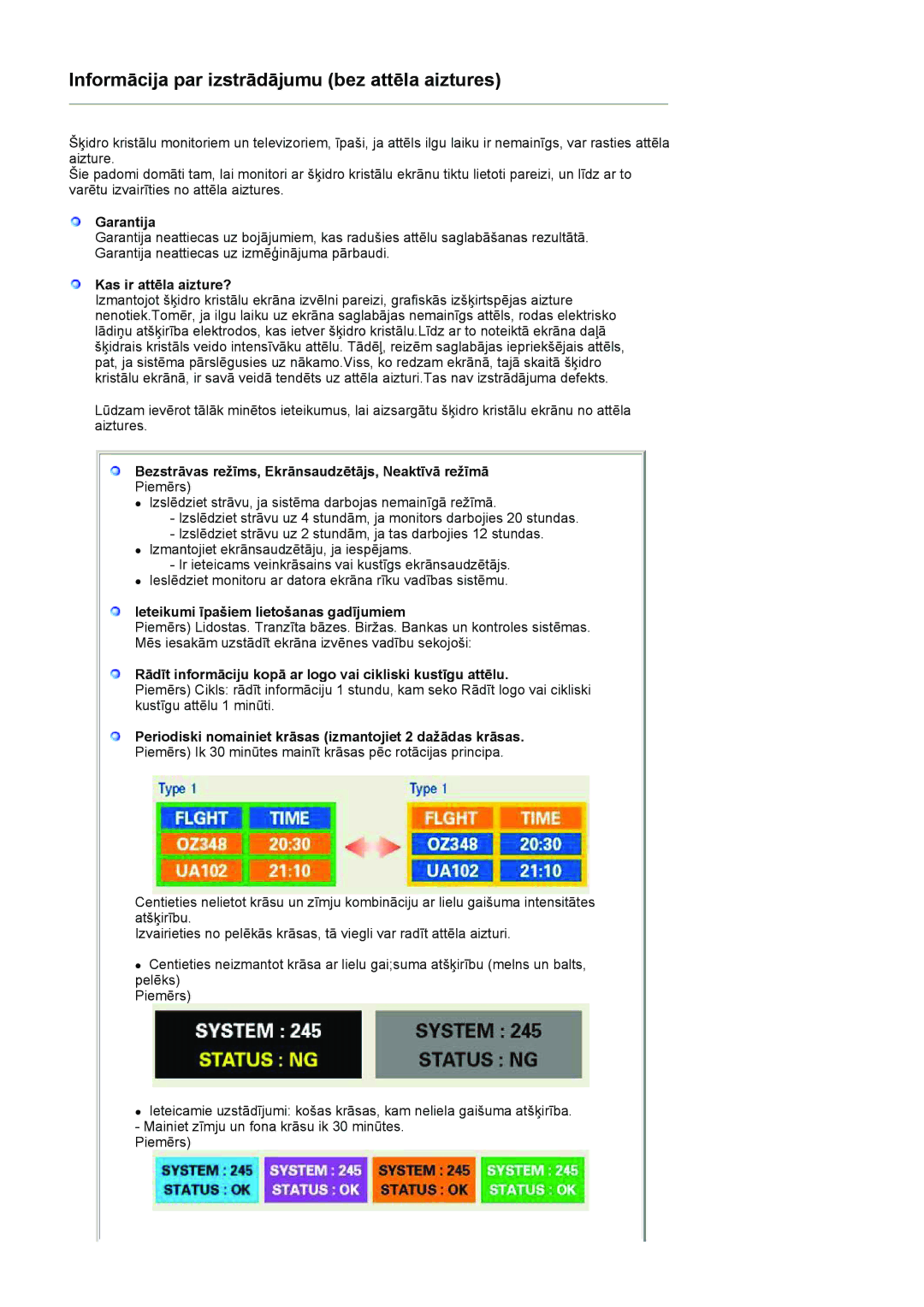 Samsung LS20HANKSHEDC manual Garantija, Kas ir attēla aizture?, Bezstrāvas režīms, Ekrānsaudzētājs, Neaktīvā režīmā 