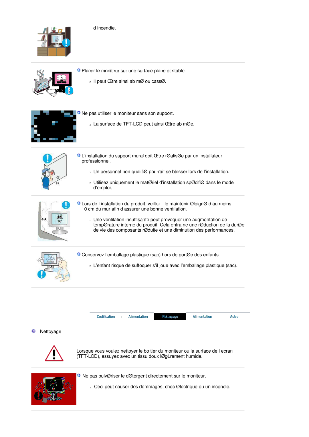 Samsung LS20HAWCSZ/EDC Placer le moniteur sur une surface plane et stable, Ne pas utiliser le moniteur sans son support 