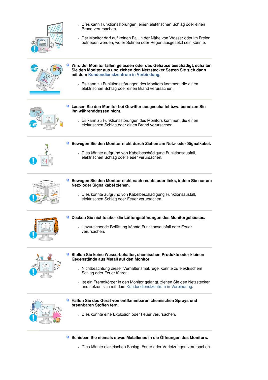 Samsung LS20HAWCSZ/EDC, LS20HAWCSQ/EDC manual Dies könnte eine Explosion oder Feuer verursachen 