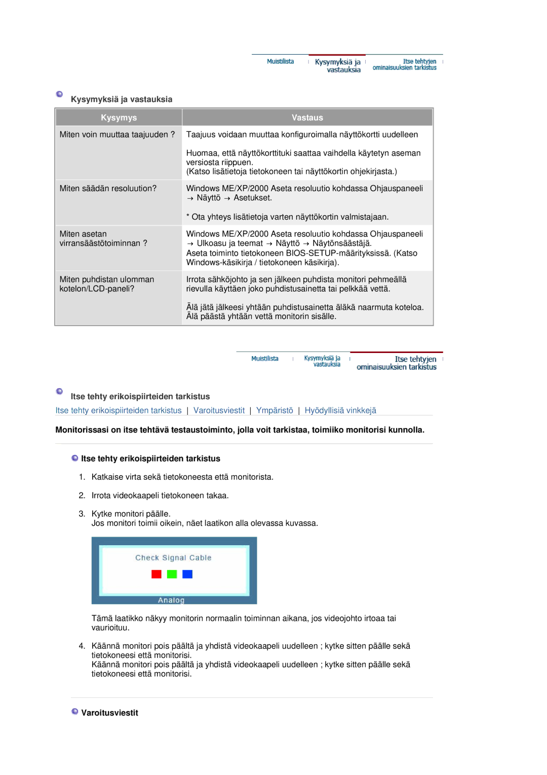 Samsung LS20HAWCSZ/EDC, LS20HAWCSQ/EDC manual Kysymys, Vastaus, Varoitusviestit 