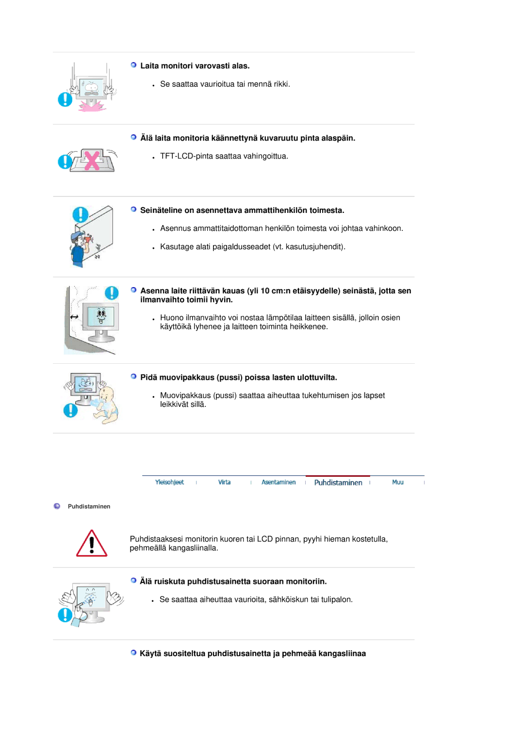 Samsung LS20HAWCSZ/EDC manual Laita monitori varovasti alas, Älä laita monitoria käännettynä kuvaruutu pinta alaspäin 