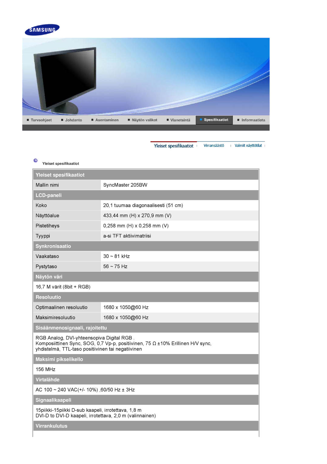 Samsung LS20HAWCSZ/EDC Yleiset spesifikaatiot, LCD-paneli, Synkronisaatio, Näytön väri, Resoluutio, Maksimi pikselikello 