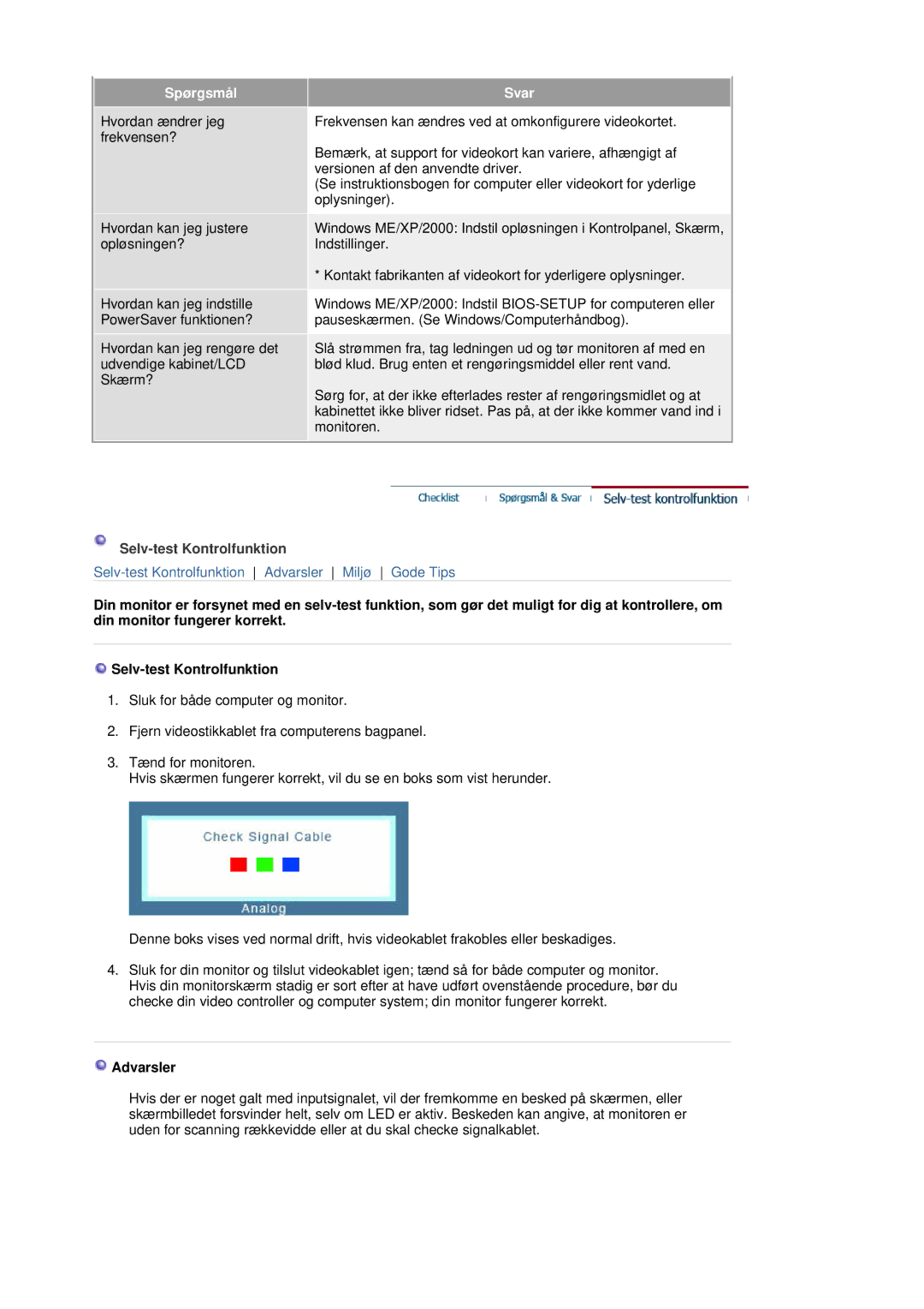 Samsung LS20HAWCSZ/EDC, LS20HAWCSQ/EDC manual Spørgsmål Svar, Selv-test Kontrolfunktion, Advarsler 