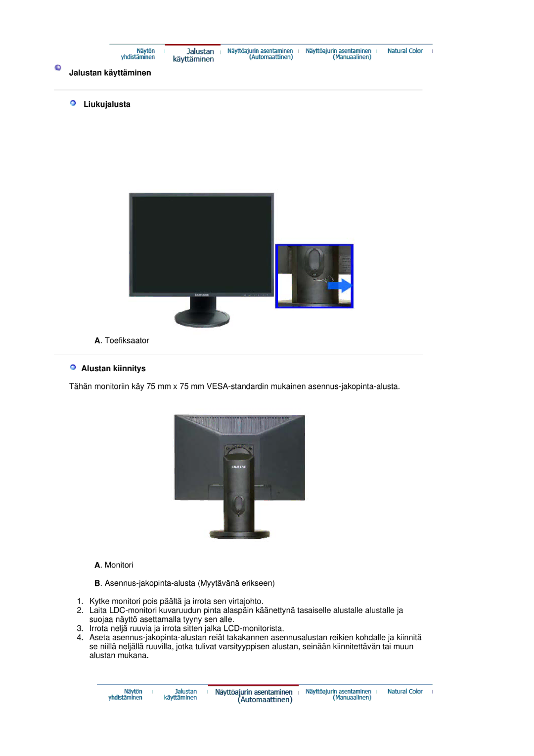 Samsung LS20HAWCSZ/EDC, LS20HAWCSQ/EDC manual Jalustan käyttäminen Liukujalusta, Alustan kiinnitys 