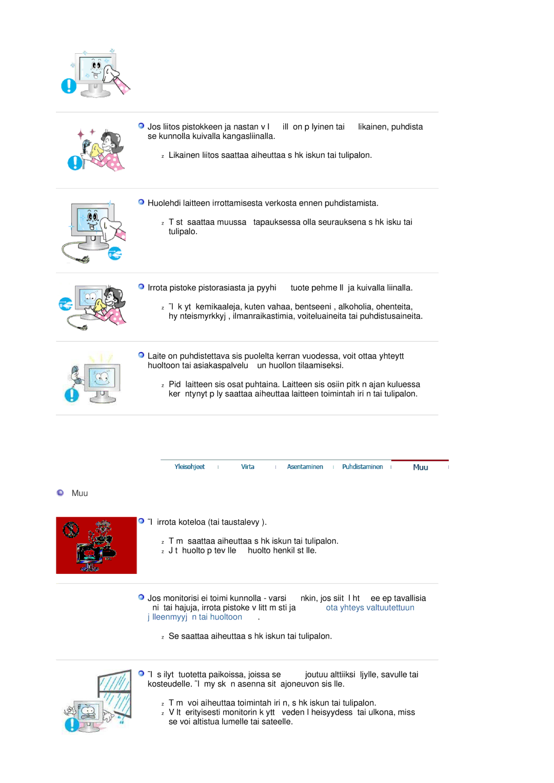 Samsung LS20HAWCSQ/EDC, LS20HAWCSZ/EDC manual Muu, Älä irrota koteloa tai taustalevyä 