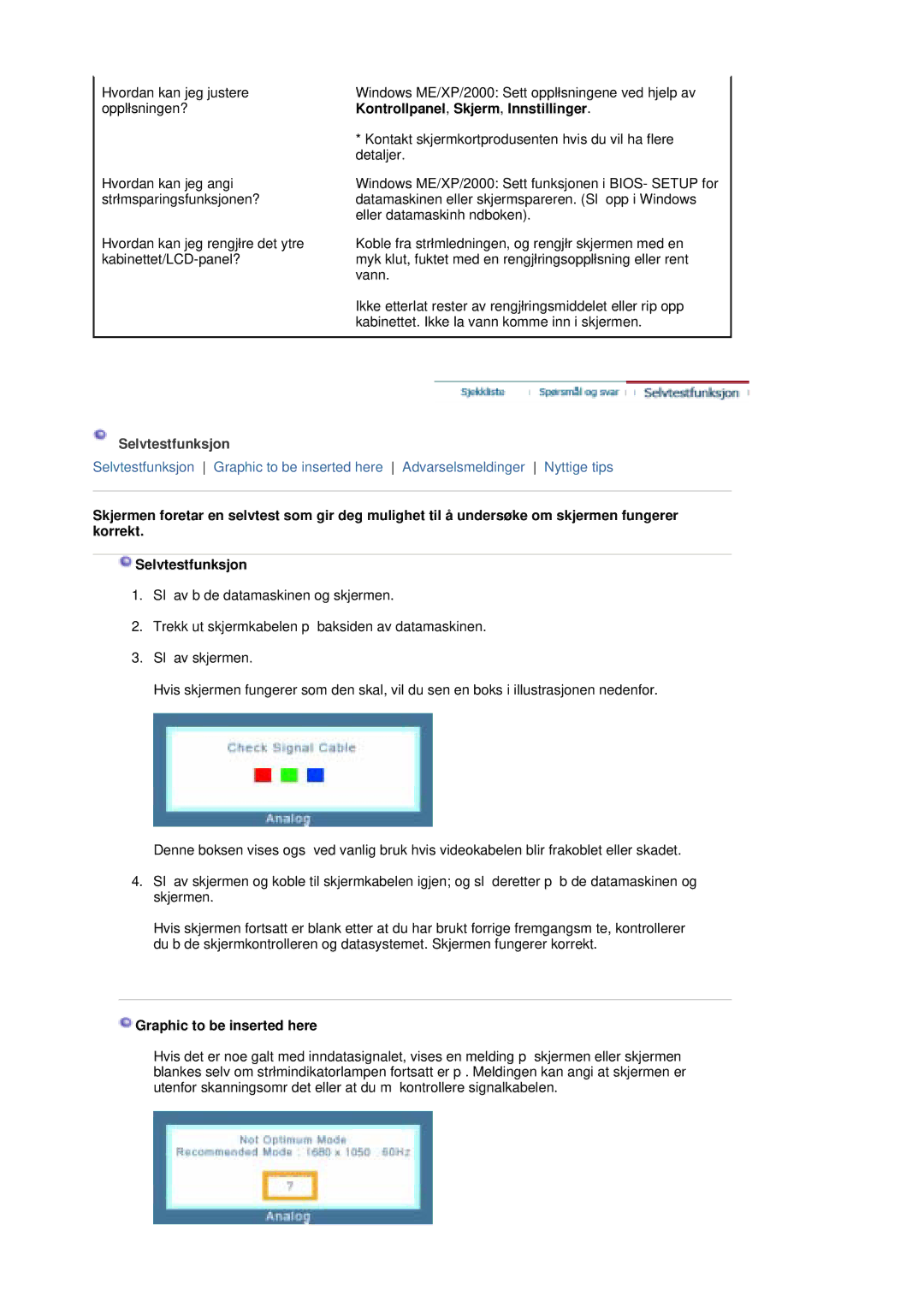 Samsung LS20HAWCSZ/EDC manual Kontrollpanel , Skjerm , Innstillinger, Selvtestfunksjon, Graphic to be inserted here 