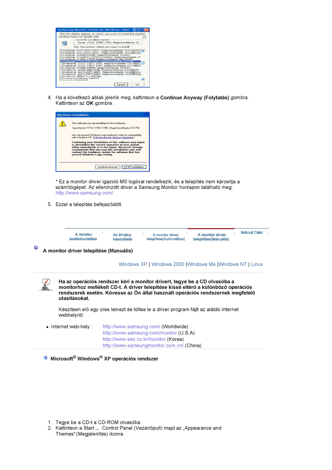 Samsung LS20HAWCSZ/EDC, LS20HAWCSQ/EDC manual Monitor driver telepítése Manuális, Microsoft Windows XP operációs rendszer 