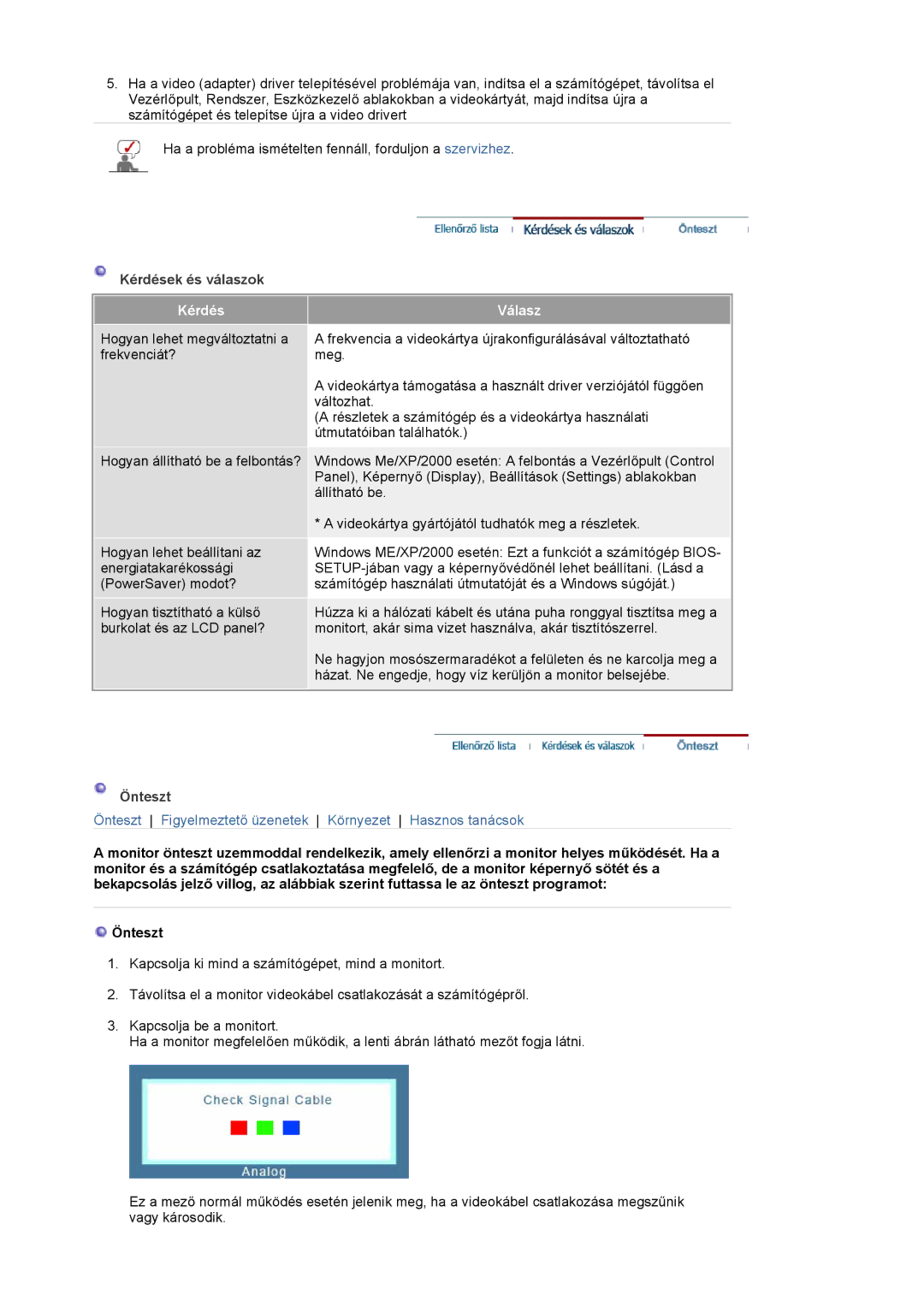 Samsung LS20HAWCSQ/EDC, LS20HAWCSZ/EDC manual Kérdések és válaszok, Válasz, Önteszt 