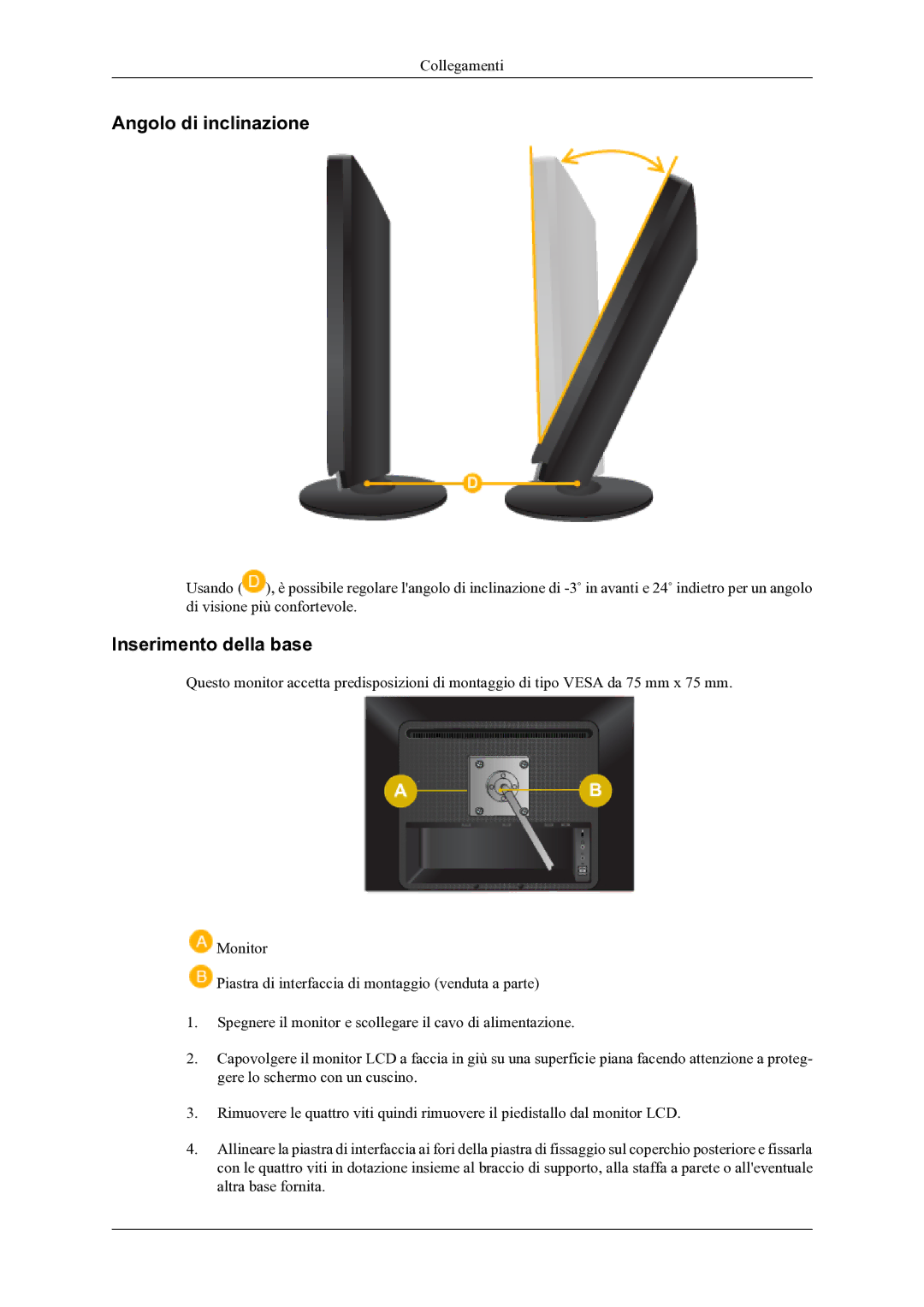 Samsung LS20LIUJFV/EN manual Angolo di inclinazione, Inserimento della base 