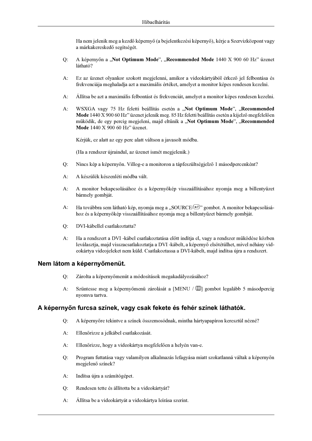 Samsung LS20LIUJFV/EN manual Nem látom a képernyőmenüt 