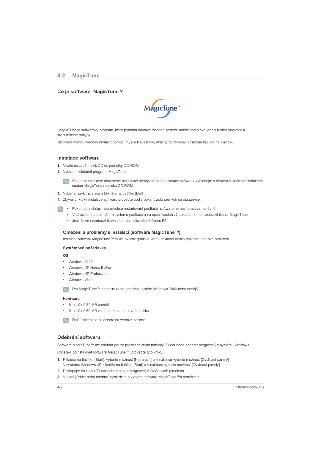 Samsung LS20LRZKUV/EN, LS22LRZKUV/EN manual Co je software MagicTune ?, Instalace softwaru, Odebrání softwaru, Hardware 