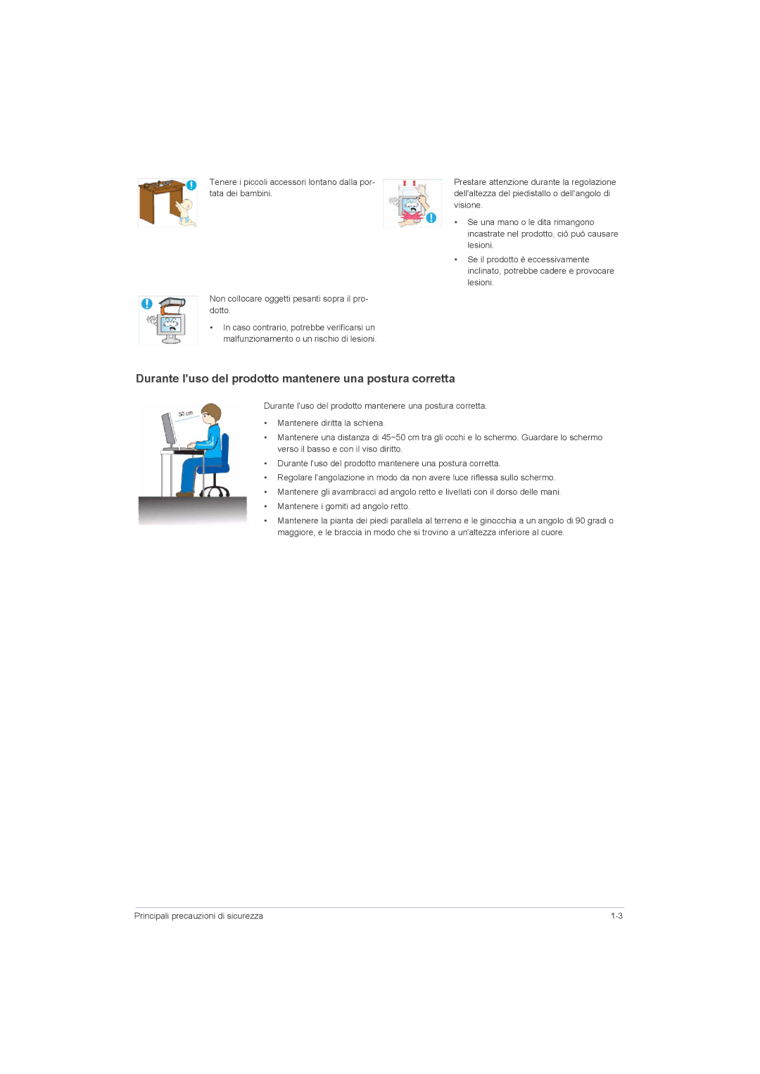 Samsung LS22LRZKUV/EN, LS20LRZKUV/EN, LS23LRZKUV/EN manual Durante luso del prodotto mantenere una postura corretta 