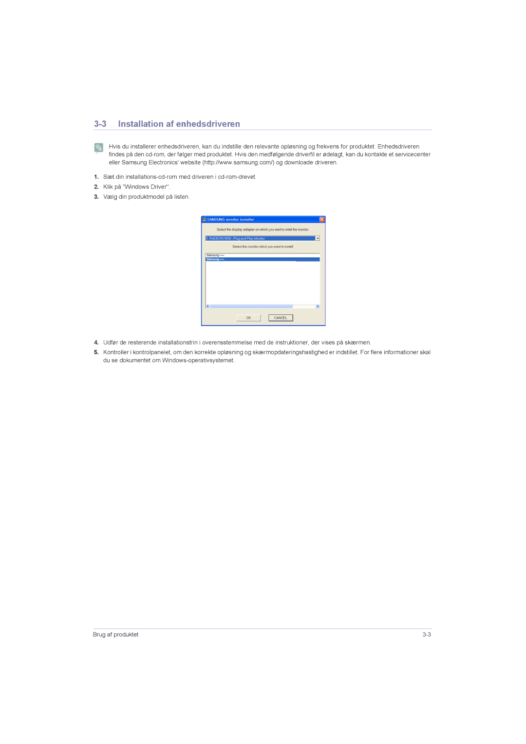 Samsung LS23LRZKUV/EN, LS20LRZKUV/EN, LS22LRZKUV/EN manual Installation af enhedsdriveren 