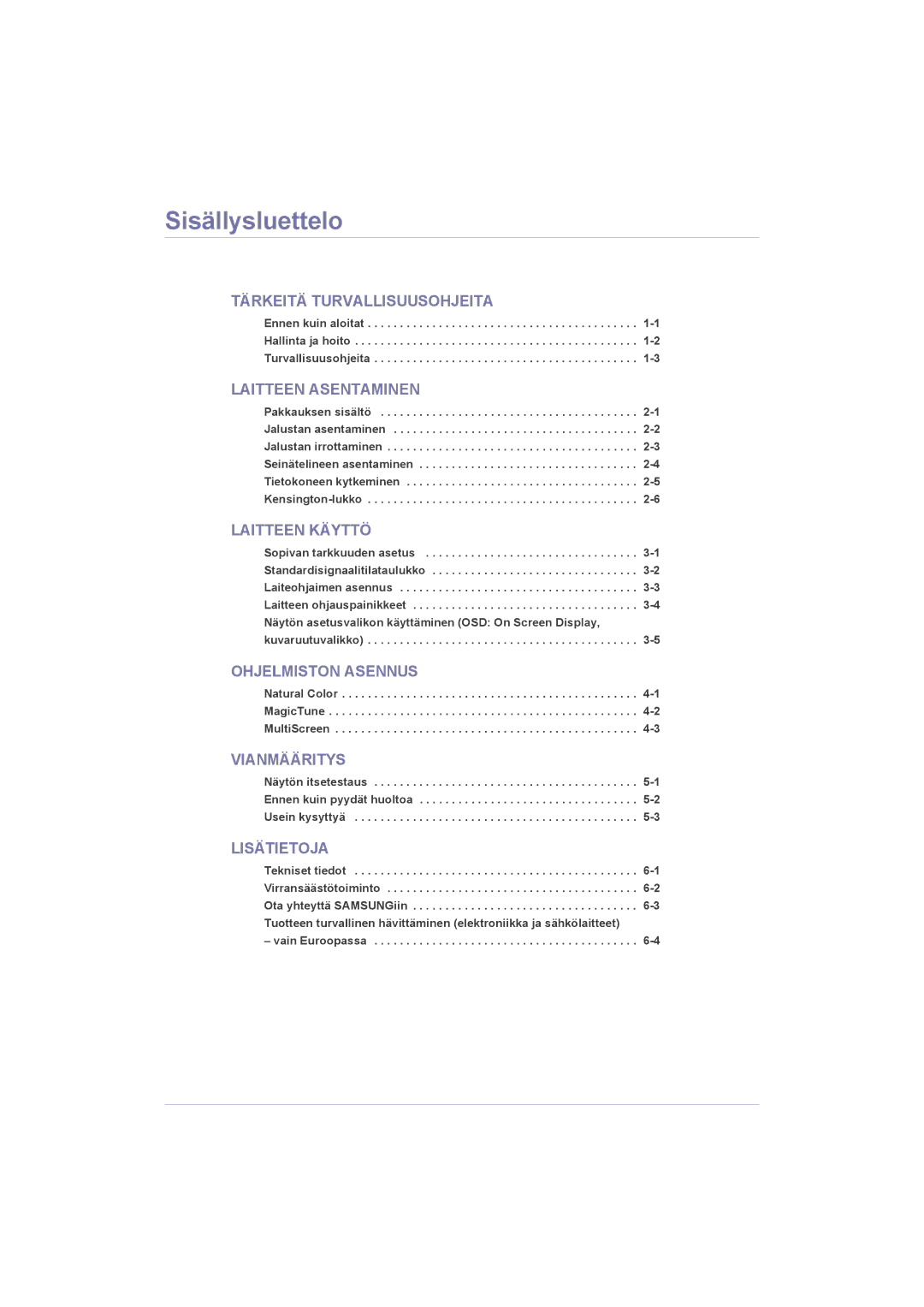 Samsung LS20LRZKUV/EN, LS22LRZKUV/EN, LS23LRZKUV/EN manual Sisällysluettelo, Sopivan tarkkuuden asetus 