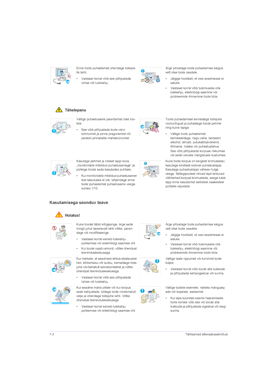 Samsung LS22LRZKUV/EN, LS20LRZKUV/EN manual Kasutamisega seonduv teave, Vältige puhastusaine piserdamist otse too- tele 