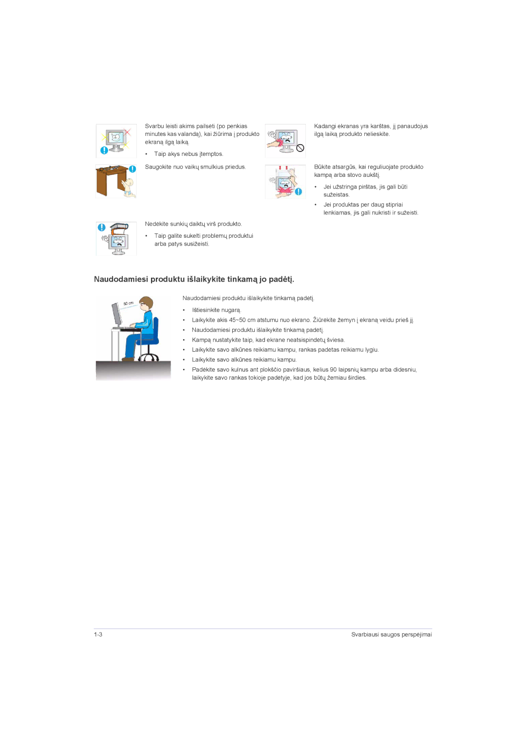 Samsung LS20LRZKUV/EN, LS22LRZKUV/EN, LS23LRZKUV/EN manual Naudodamiesi produktu išlaikykite tinkamą jo padėtį 