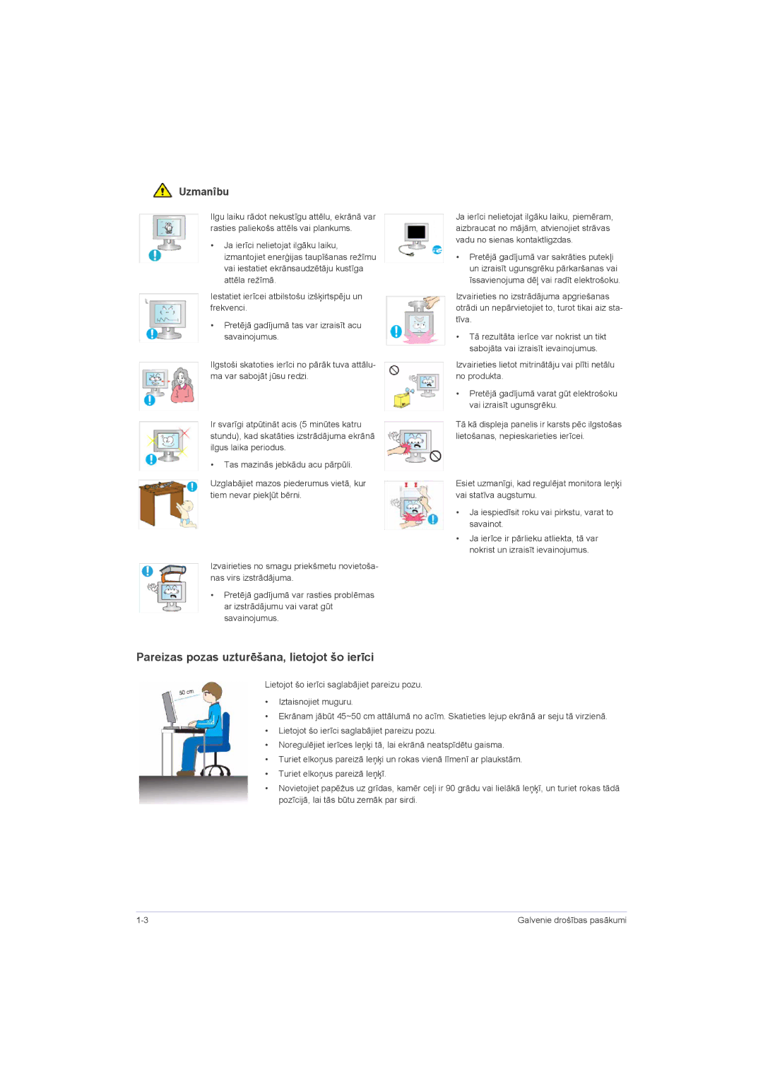 Samsung LS20LRZKUV/EN, LS22LRZKUV/EN, LS23LRZKUV/EN manual Pareizas pozas uzturēšana, lietojot šo ierīci 