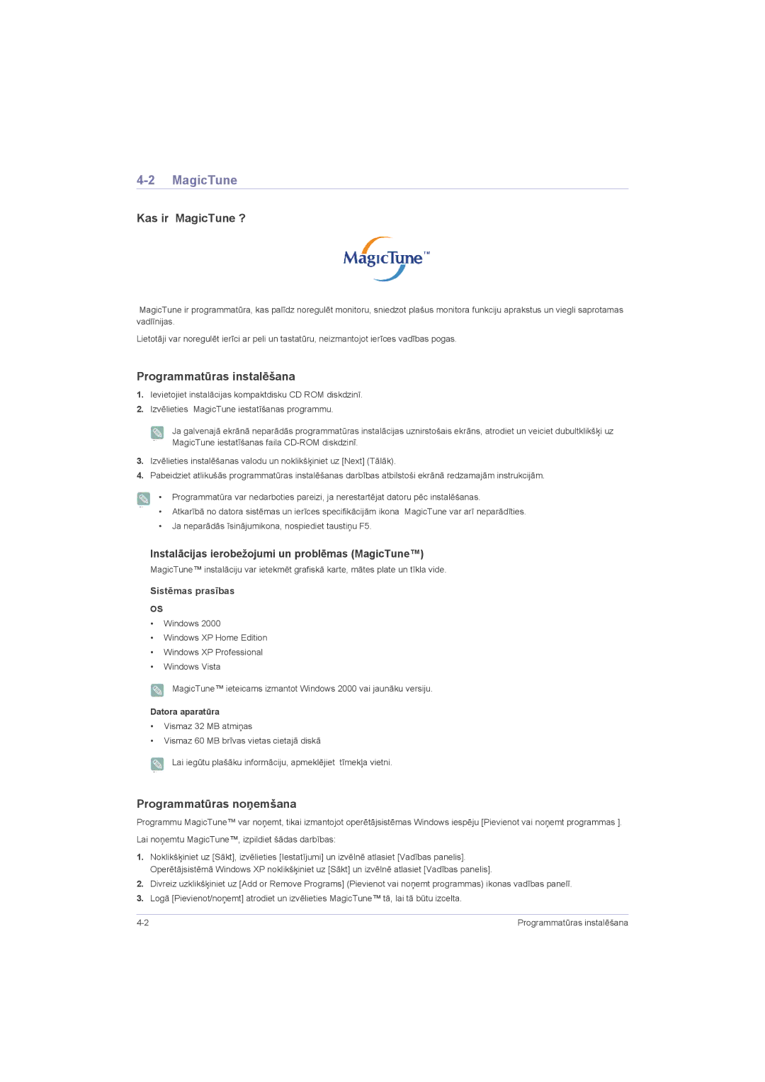 Samsung LS23LRZKUV/EN manual Kas ir MagicTune ?, Programmatūras instalēšana, Programmatūras noņemšana, Datora aparatūra 