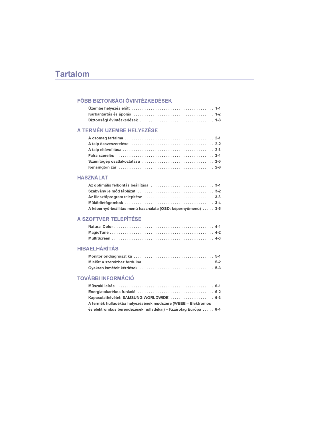 Samsung LS20LRZKUV/EN, LS22LRZKUV/EN, LS23LRZKUV/EN manual Tartalom, Termék Üzembe Helyezése 