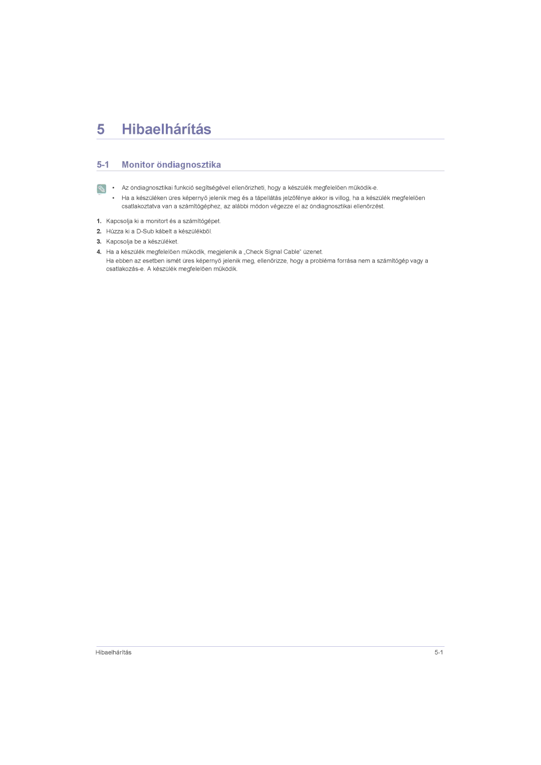 Samsung LS23LRZKUV/EN, LS20LRZKUV/EN, LS22LRZKUV/EN manual Hibaelhárítás, Monitor öndiagnosztika 