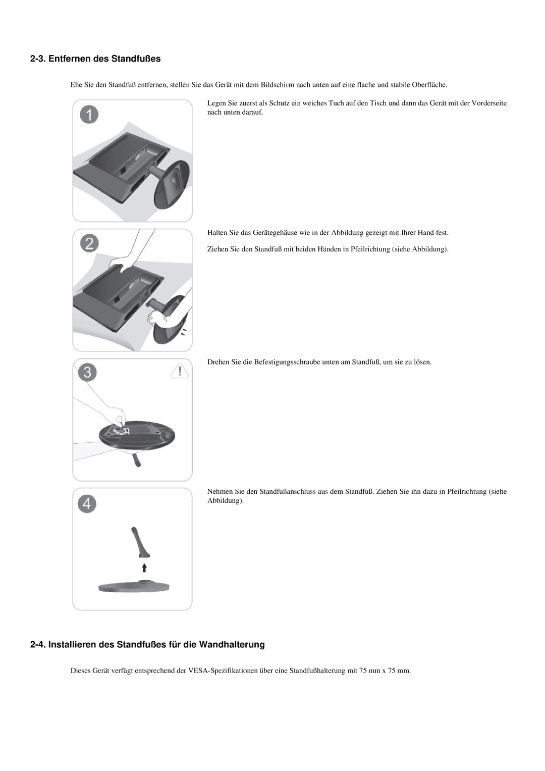 Samsung LS20LRZKUV/EN, LS23LRZKUV/EN manual Entfernen des Standfußes, Installieren des Standfußes für die Wandhalterung 