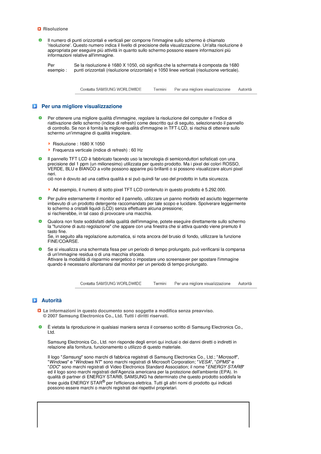 Samsung LS22MEWSFV/CLT, LS20MEWSFV/EDC, LS22MEWSFV/EDC manual Per una migliore visualizzazione, Autorità, Risoluzione 