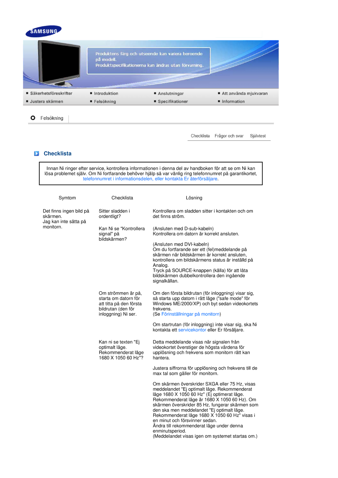 Samsung LS22MEWSFV/EDC, LS20MEWSFV/EDC, LS22MEHSFV/EDC, LS20MEHSFV/EDC manual Checklista, Se Förinställningar på monitorn 