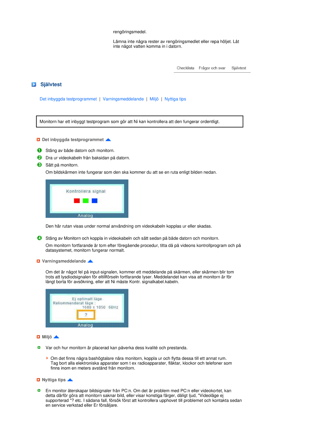 Samsung LS20MEWSFV/EDC, LS22MEWSFV/EDC Självtest, Det inbyggda testprogrammet, Varningsmeddelande, Miljö, Nyttiga tips 