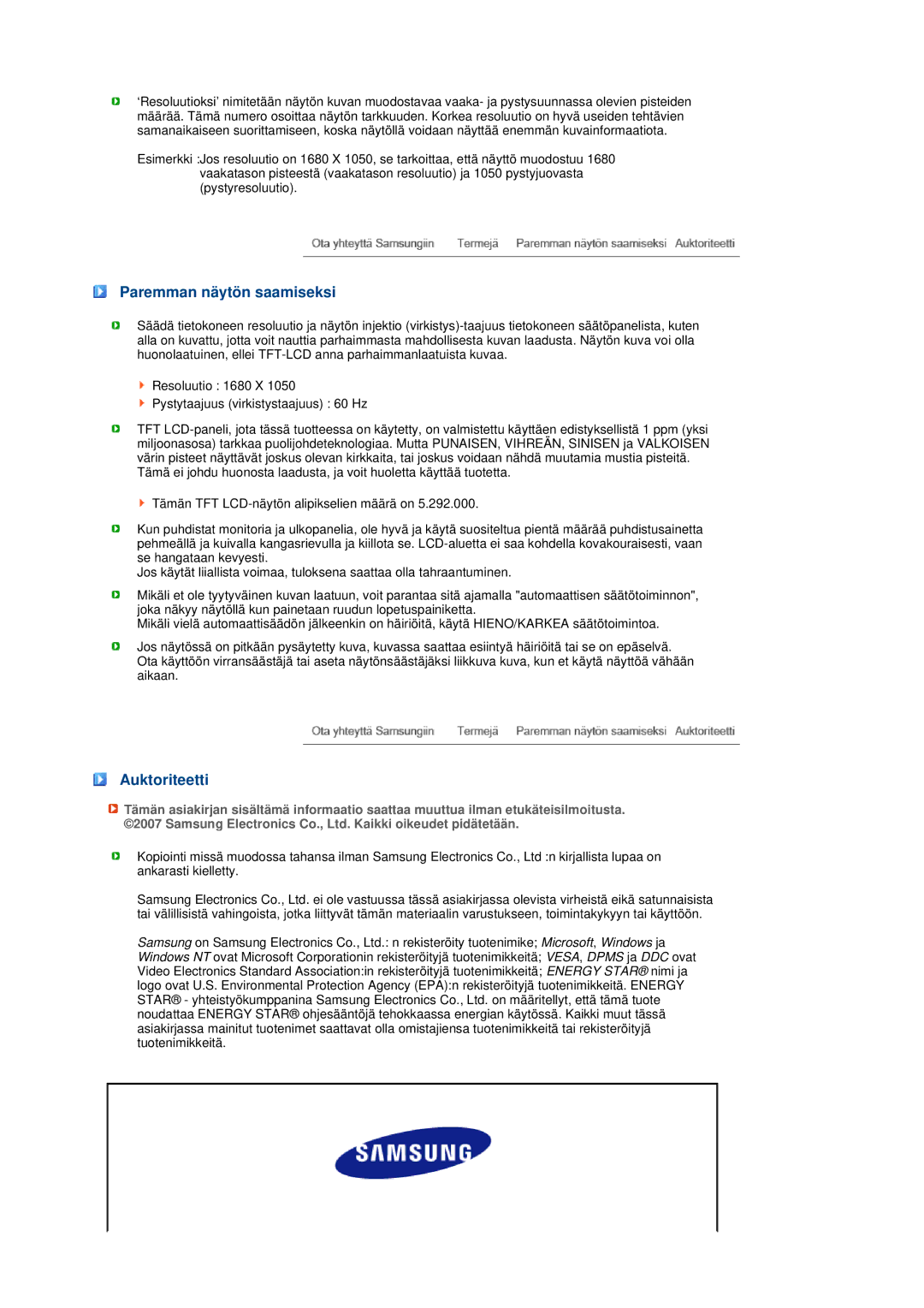 Samsung LS20MEHSFV/EDC, LS20MEWSFV/EDC, LS22MEWSFV/EDC, LS22MEHSFV/EDC manual Paremman näytön saamiseksi, Auktoriteetti 