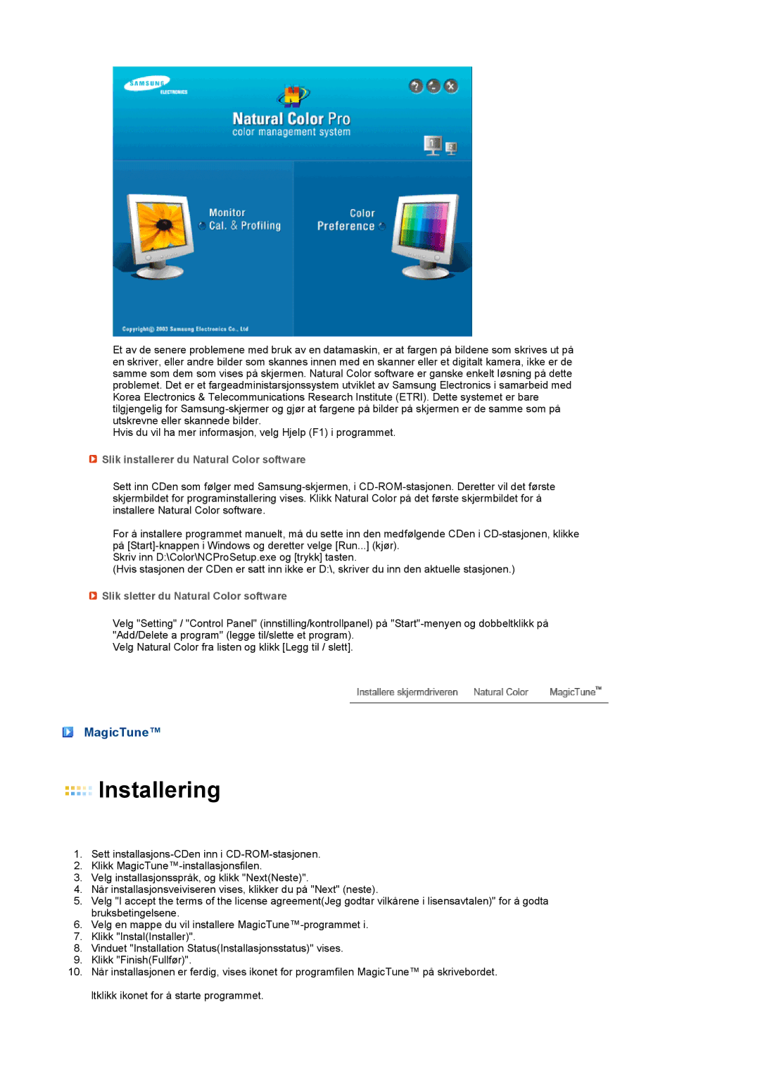 Samsung LS20MEWSFV/EDC manual MagicTune, Slik installerer du Natural Color software, Slik sletter du Natural Color software 