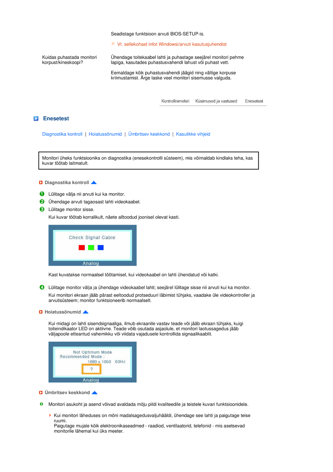 Samsung LS20MEWSFV/EDC, LS22MEWSFV/EDC, LS22MEHSFV/EDC Enesetest, Diagnostika kontroll, Hoiatussõnumid, Ümbritsev keskkond 