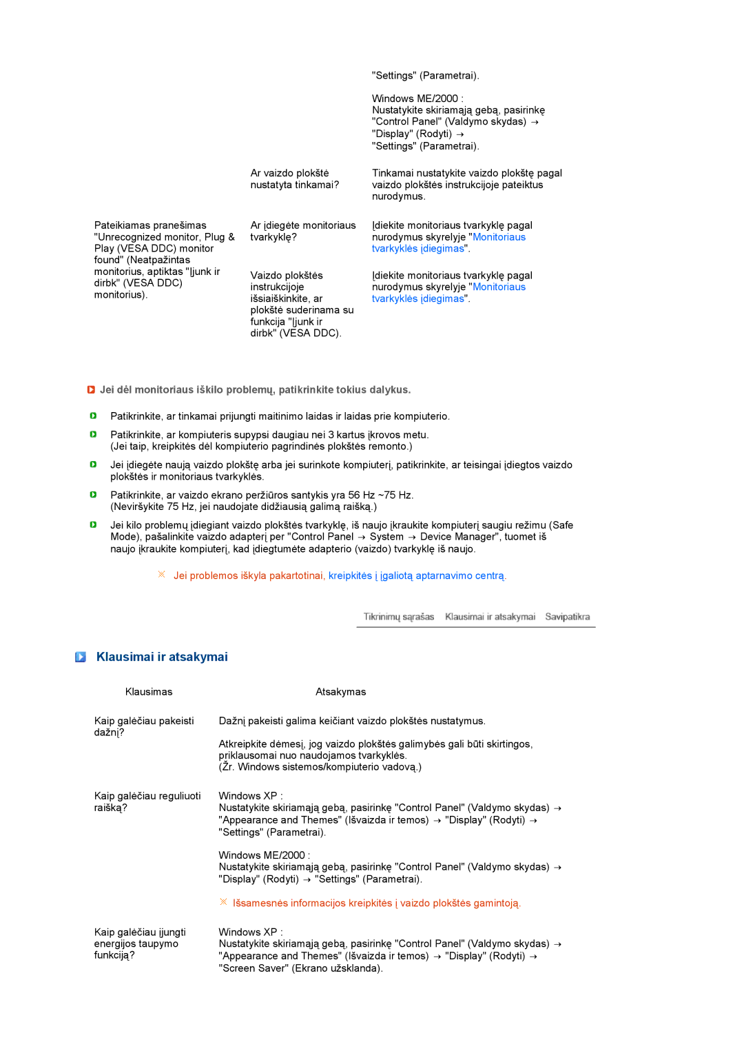 Samsung LS20MEWSFV/EDC, LS22MEWSFV/EDC, LS22MEHSFV/EDC, LS20MEHSFV/EDC manual Klausimai ir atsakymai 