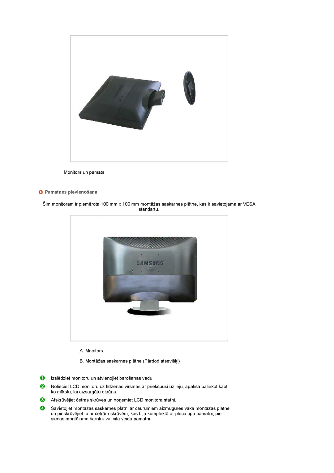 Samsung LS20MEWSFV/EDC, LS22MEWSFV/EDC, LS22MEHSFV/EDC, LS20MEHSFV/EDC manual Pamatnes pievienošana 