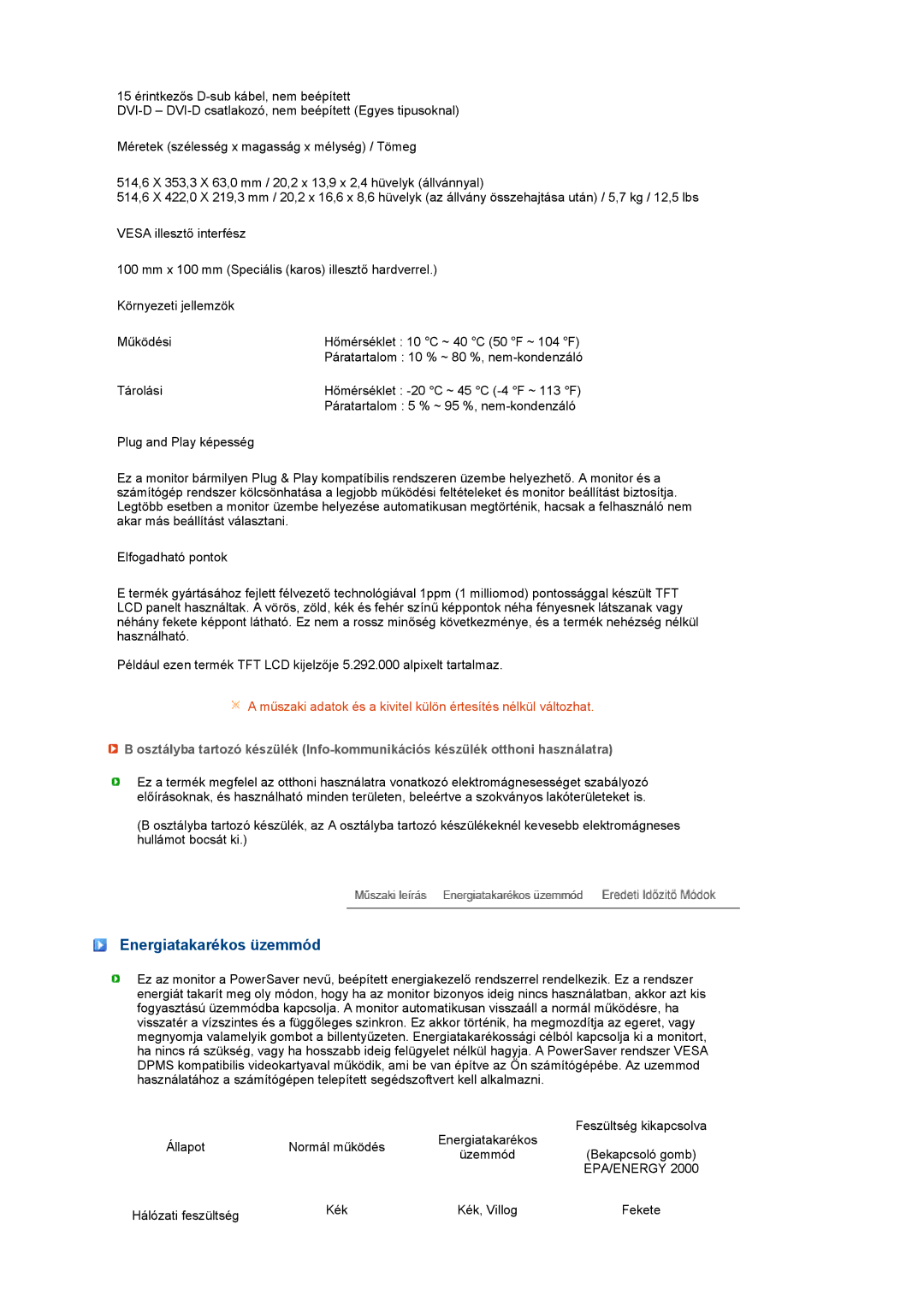 Samsung LS20MEHSFV/EDC, LS20MEWSFV/EDC, LS22MEWSFV/EDC, LS22MEHSFV/EDC, LS20MEWSFV/TRU manual Energiatakarékos üzemmód 