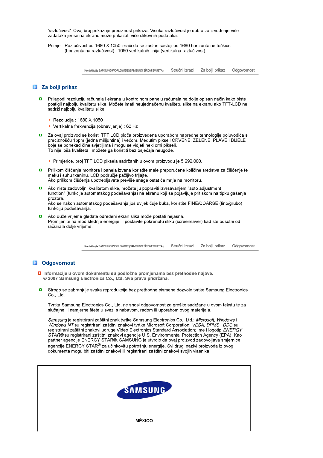 Samsung LS20MEWSFV/EDC, LS22MEWSFV/EDC, LS22MEHSFV/EDC, LS20MEHSFV/EDC manual Za bolji prikaz, Odgovornost 