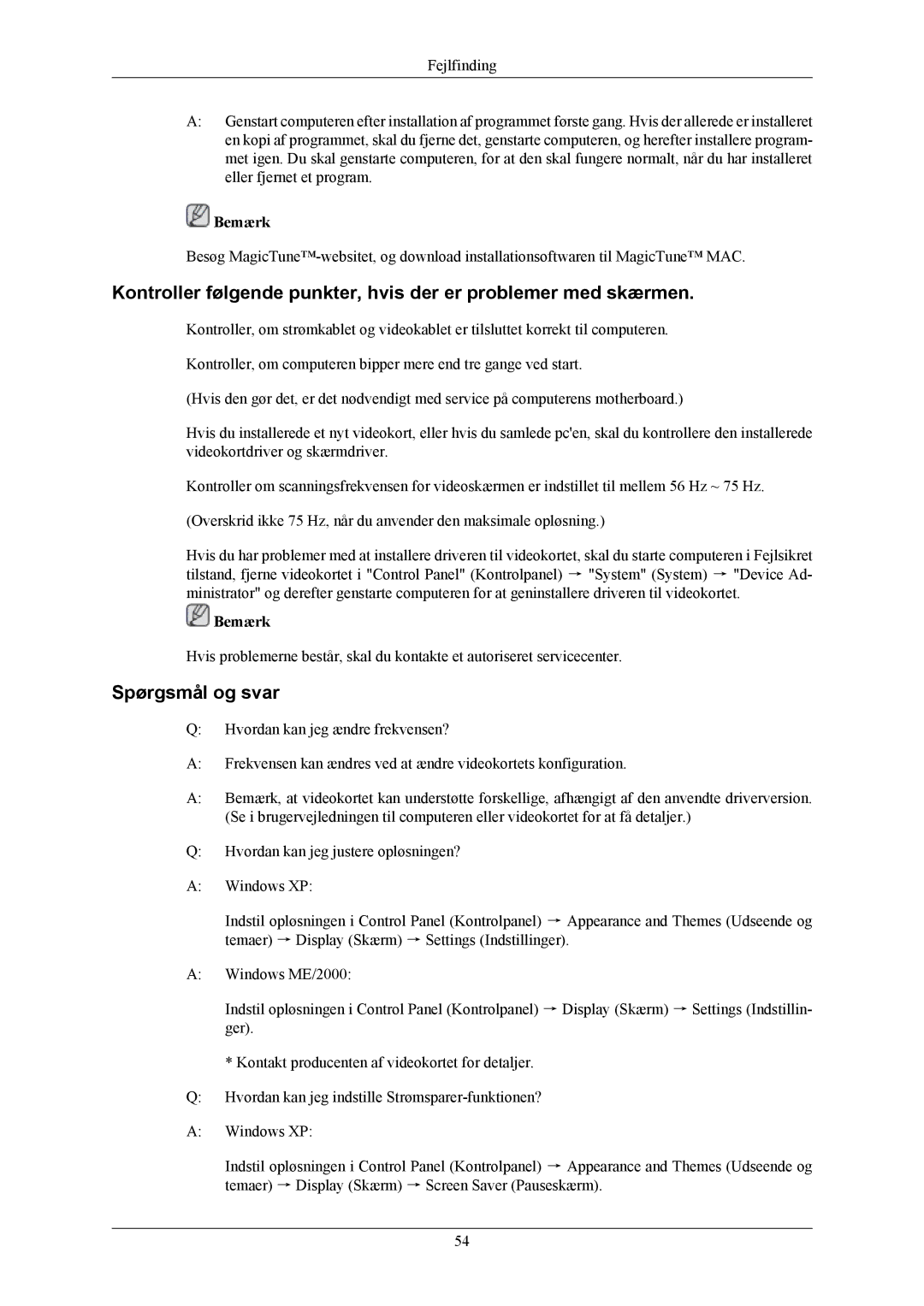 Samsung LS20MYNKBBHEDC, LS20MYNKB/EDC, LS20MYNKBB/EDC manual Spørgsmål og svar 