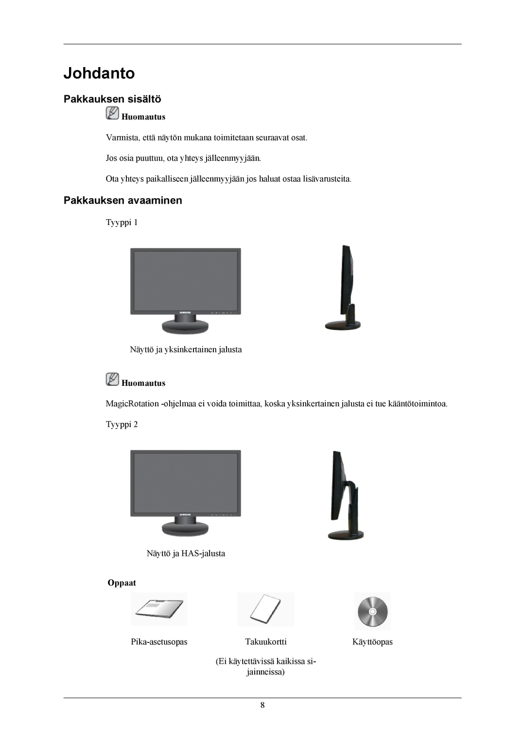 Samsung LS20MYNKBBHEDC, LS20MYNKB/EDC, LS20MYNKBB/EDC manual Johdanto, Pakkauksen sisältö, Pakkauksen avaaminen 