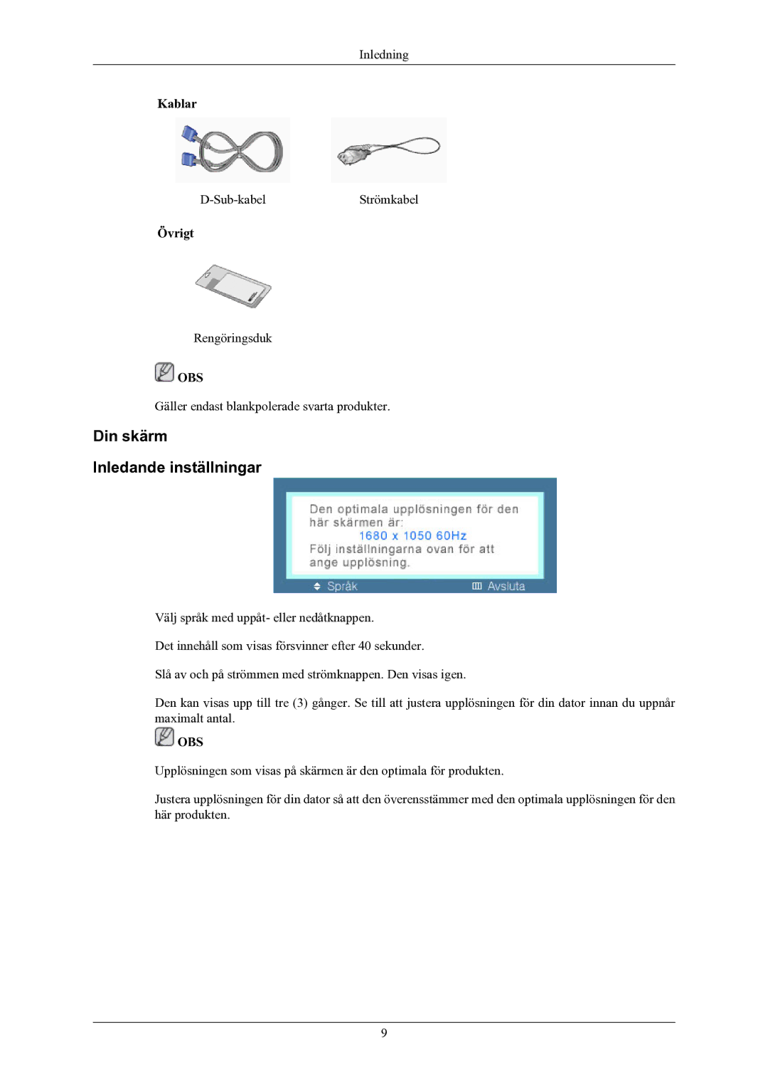 Samsung LS20MYNKB/EDC, LS20MYNKBB/EDC, LS20MYNKBBHEDC manual Din skärm Inledande inställningar 