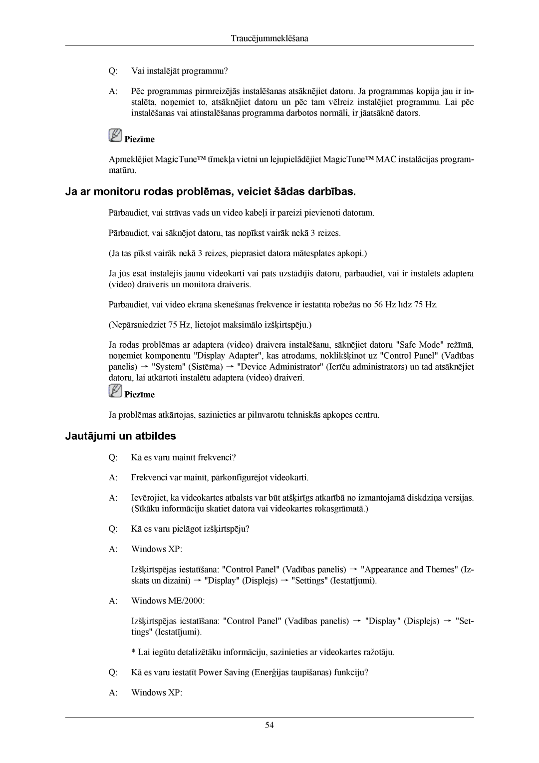 Samsung LS20MYNKF/EDC, LS20MYNKSB/EDC manual Ja ar monitoru rodas problēmas, veiciet šādas darbības, Jautājumi un atbildes 