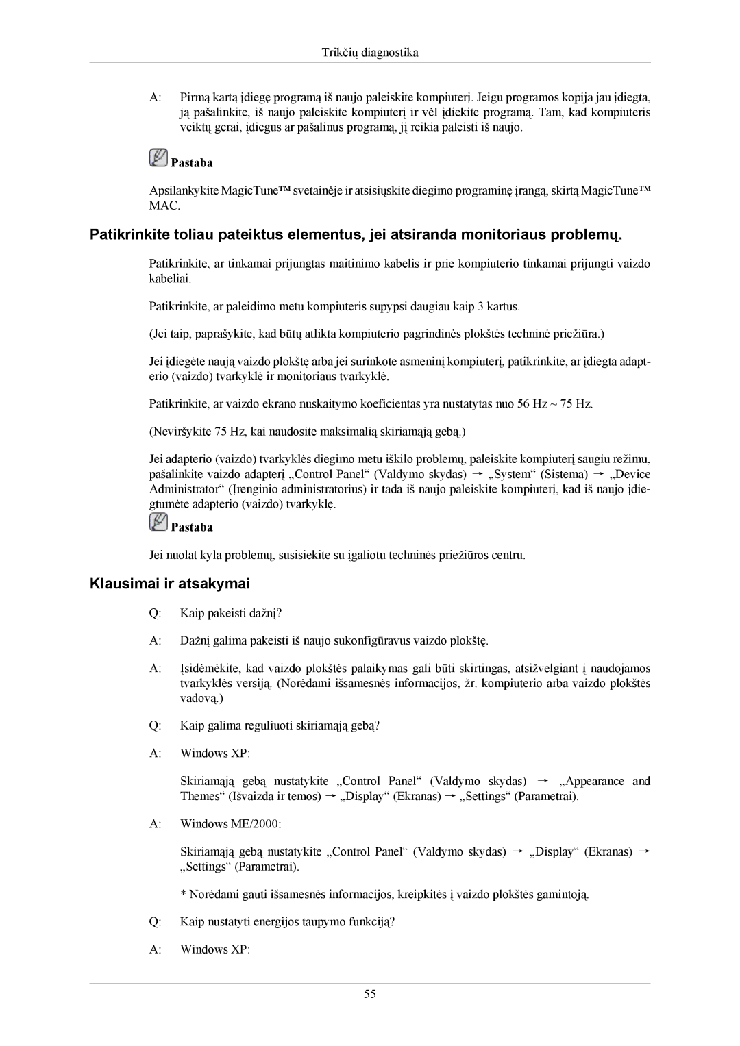 Samsung LS20MYNKF/EDC, LS20MYNKSB/EDC, LS20MYNKBB/EDC manual Klausimai ir atsakymai 