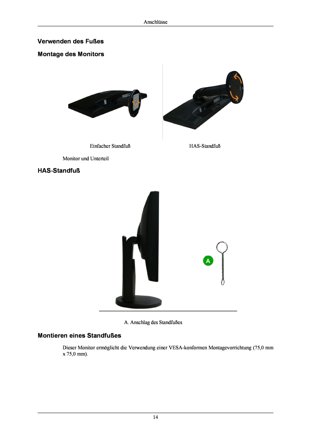 Samsung LS20MYNKBB/EDC Verwenden des Fußes Montage des Monitors, HAS-Standfuß, Montieren eines Standfußes, Anschlüsse 
