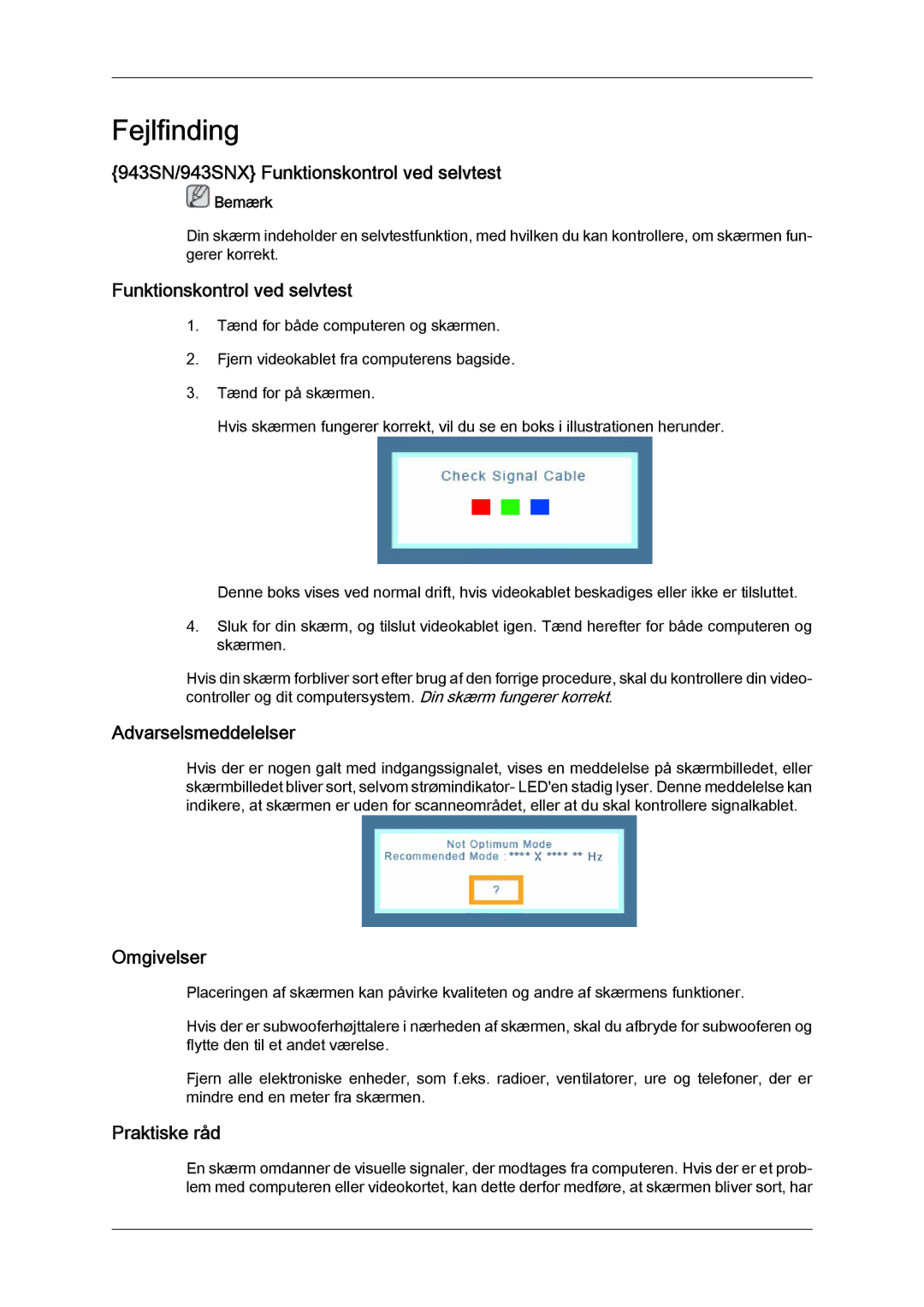 Samsung LS22MYYKBB/EDC, LS20MYYKBB/EDC manual 943SN/943SNX Funktionskontrol ved selvtest, Omgivelser, Praktiske råd 