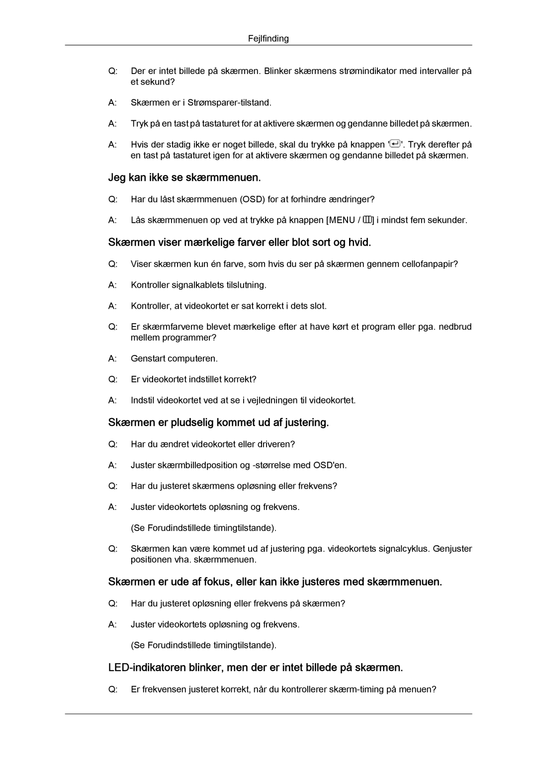 Samsung LS19MYYKBB/EDC, LS20MYYKBB/EDC, LS22MYYKBB/EDC manual Jeg kan ikke se skærmmenuen 