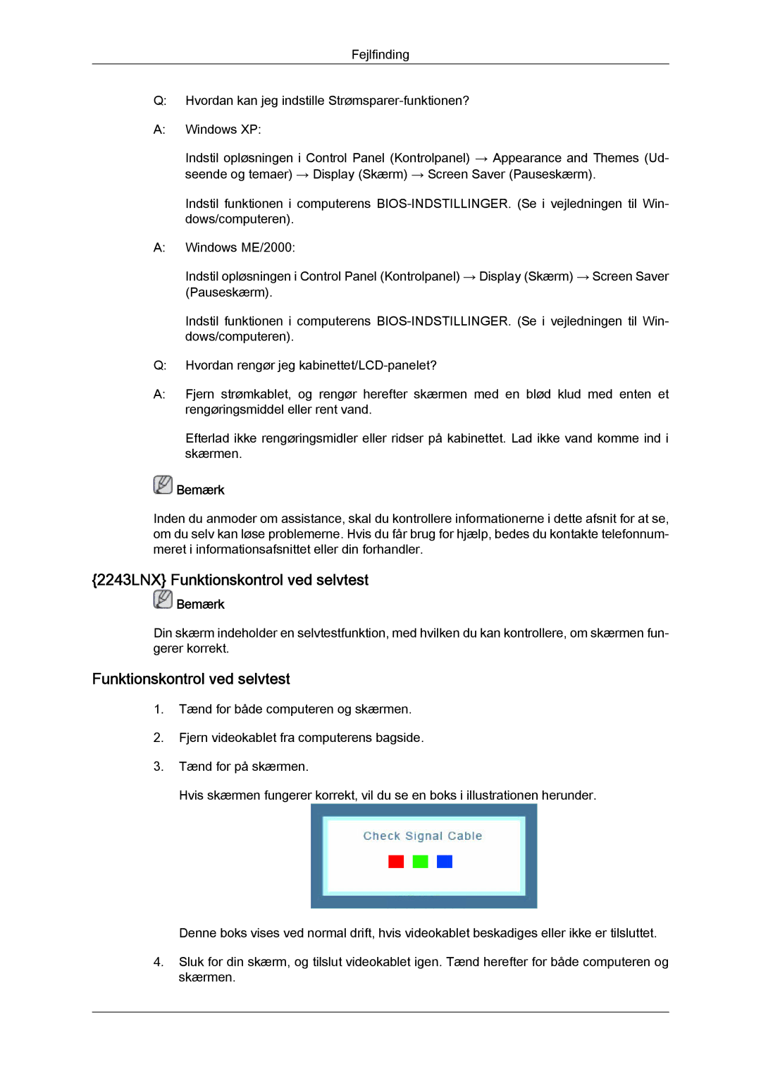 Samsung LS19MYYKBB/EDC, LS20MYYKBB/EDC, LS22MYYKBB/EDC manual 2243LNX Funktionskontrol ved selvtest 